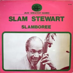 Slam Stewart – Slamboree (Vinyl, LP)