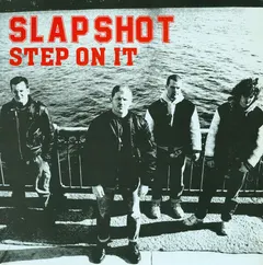 Slapshot – Step On It (Vinyl, LP)