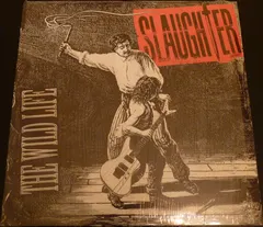 Slaughter Chrysalis – The Wild Life (Vinyl, LP)