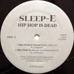 Sleep~E* – Hip Hop Is Dead (Vinyl, 12")