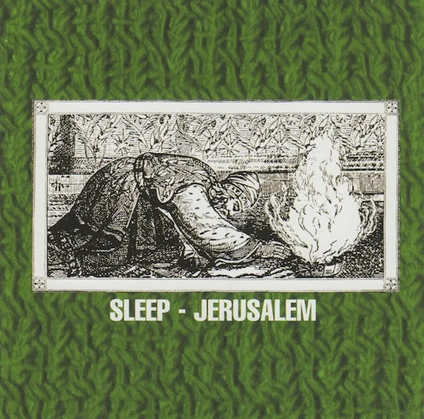 Sleep – Jerusalem