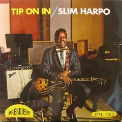 Slim Harpo President Records – Tip On In (Vinyl, LP)