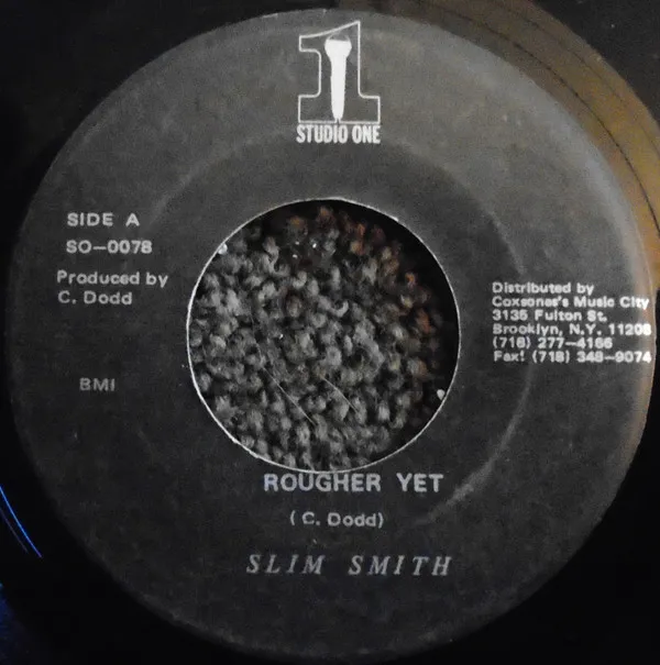 Slim Smith – Rougher Yet