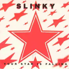 Slinky (10) – Your Star Is Falling (Vinyl, 7")
