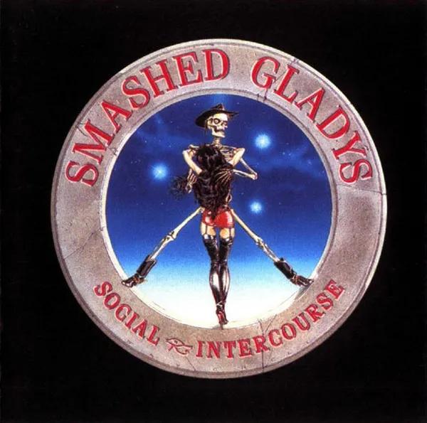 Smashed Gladys – Social Intercourse