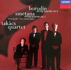 Smetana* / Borodin*, Takács Quartet – String Quartet No.1 "From My Life" / String Quartet No.2 (CD)