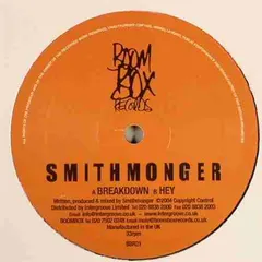 Smithmonger – Breakdown / Hey (Vinyl, 12")