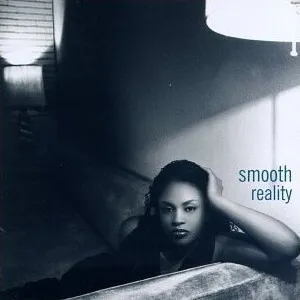 Smooth (4) – Reality