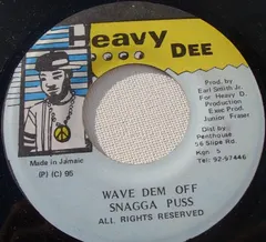 Snagga Puss – Wave Dem Off (Vinyl, 7")