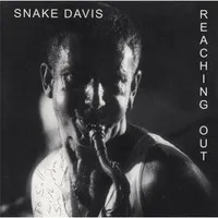 Snake Davis – Reaching Out