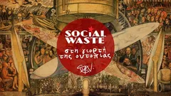 Social Waste – Στη Γιορτή Της Ουτοπίας (File, MP3)