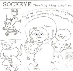 Sockeye – Beefing Ting Ting (Vinyl, 7")