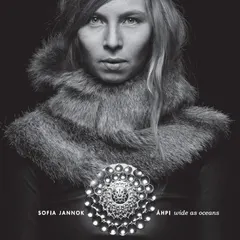 Sofia Jannok – Áhpi (Wide As Oceans) (CD, Album)
