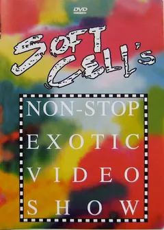 Soft Cell – Non-Stop Exotic Video Show (DVD, DVD-Video)