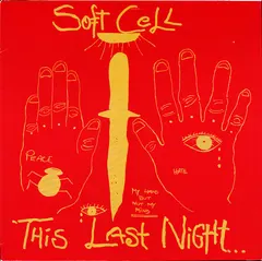 Soft Cell – This Last Night In Sodom (Vinyl, LP)