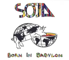 SOJA* – Born In Babylon (CD, Album)