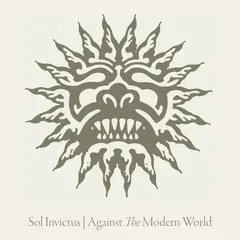 Sol Invictus – Against The Modern World (CD, Reissue)