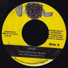 Soltex (Asylum D.J.)* – Stop (Vinyl, 7")
