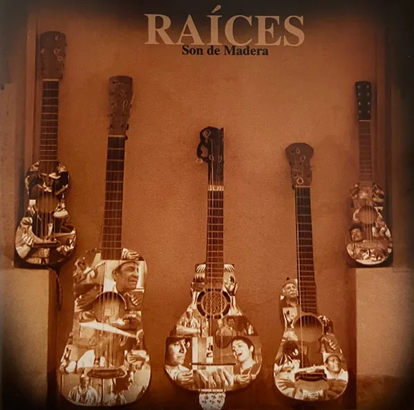 Son de Madera – Raíces