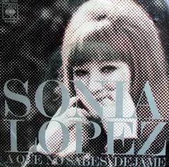 Sonia López – A Que No Sabes / Déjame (Vinyl, 7")