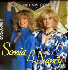 Sonia & Nancy – Never Can Say Goodbye (Vinyl, 12")