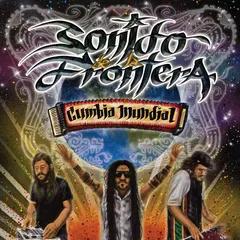 Sonido De La Frontera – Cumbia Mundial (Vinyl, LP)