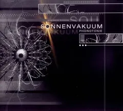 Sonnenvakuum – Phonotonie (CD, Album)