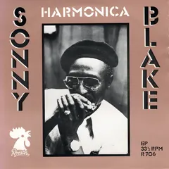 Sonny 'Harmonica' Blake* – Sonny 'Harmonica' Blake (Vinyl, 7")