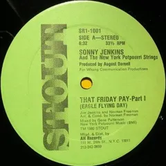 Sonny Jenkins And The New York Potpourri Strings – That Friday Pay (Eagle Flying Day) (Vinyl, 12")