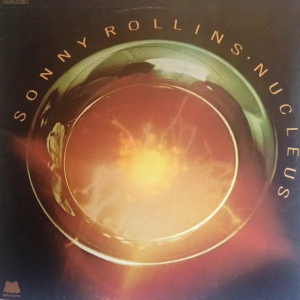 Sonny Rollins – Nucleus