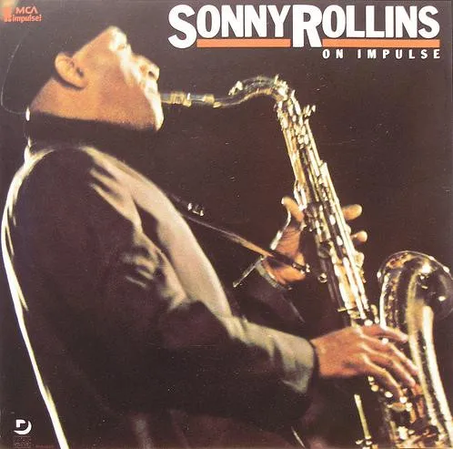 Sonny Rollins – On Impulse