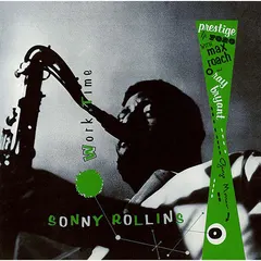 Sonny Rollins Quartet – Worktime (CD, Album)
