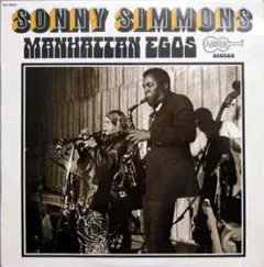 Sonny Simmons – Manhattan Egos (Vinyl, LP)