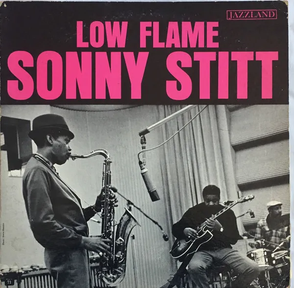 Sonny Stitt Quartet – Low Flame