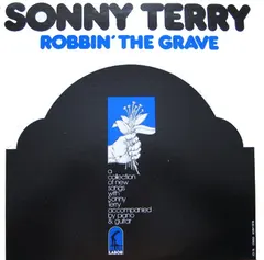 Sonny Terry – Robbin' The Grave (Vinyl, LP)