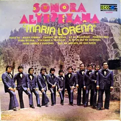 Sonora Altepexana – Maria Lorena (Vinyl, LP)