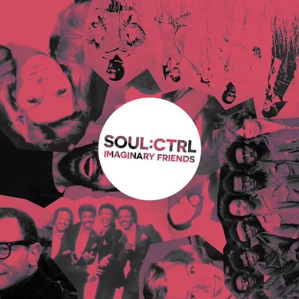 Soul:Ctrl – Imaginary Friends