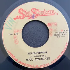 Soul Syndicate* – Revolutionist (Vinyl, 7")