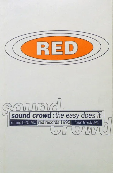 Sound Crowd – The Easy Does It