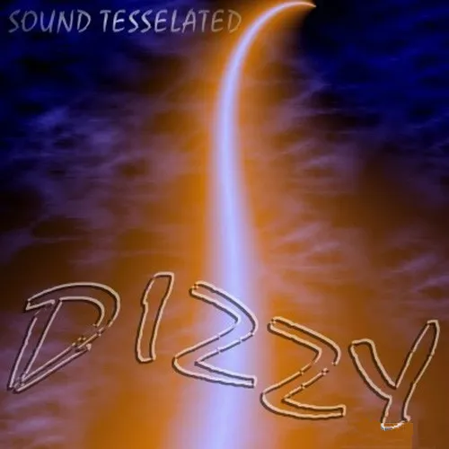 Sound Tesselated – Dizzy