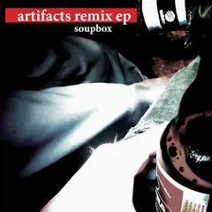 Soupbox – Artifacts Remix EP (File, WAV)