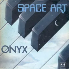 Space Art (2) Blu Records – Onyx (Vinyl, 7")