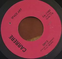 Space Art (2) Carrere – Onyx (Vinyl, 7")