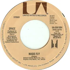 Space United Artists Records – Magic Fly (Vinyl, 7")