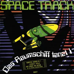 Space Track – Das Raumschiff Tanzt! (Vinyl, 7")