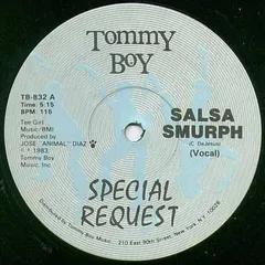Special Request (2) Tommy Boy – Salsa Smurph (Vinyl, 12")