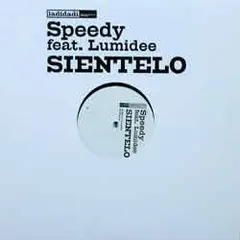 Speedy (3) Feat. Lumidee – Sientelo (Vinyl, 12")