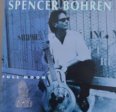Spencer Bohren – Full Moon (CD, Album)