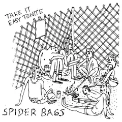 Spider Bags – Take It Easy Tonight (Vinyl, 7")