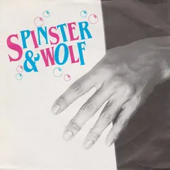 Spinster & Wolf – My Concience Is Clear (Vinyl, 7")